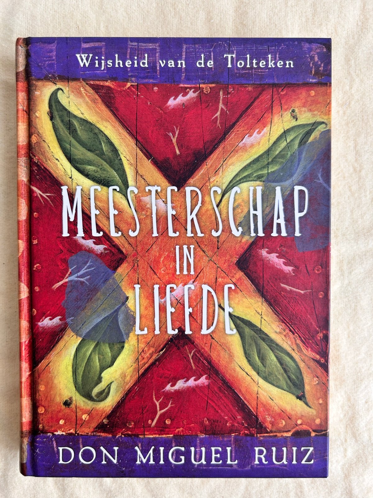 Meesterschap in Liefde - Don Miguel Ruiz, Ophalen of Verzenden, Zo goed als nieuw, Spiritualiteit algemeen, Achtergrond en Informatie