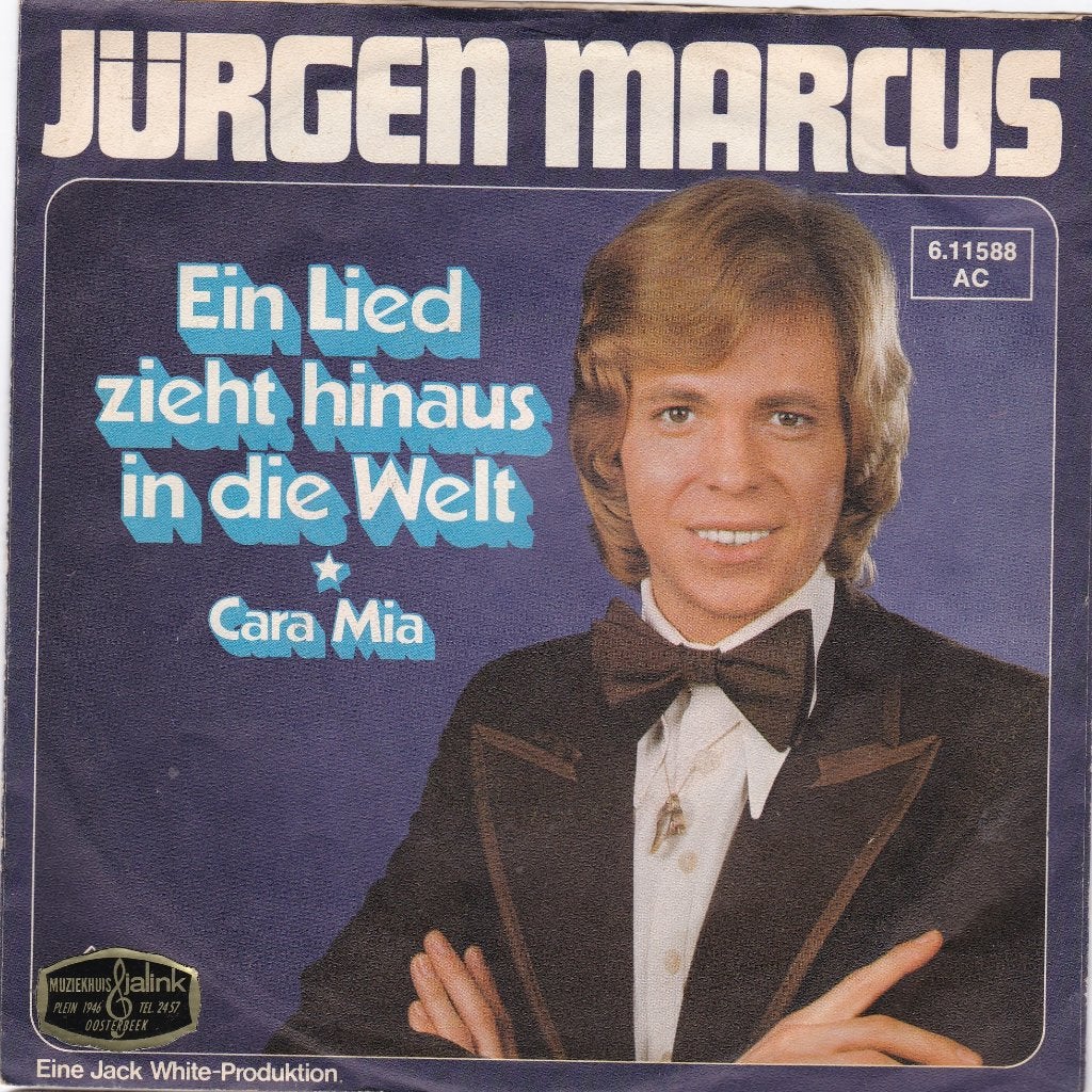 S 1452  Jürgen Marcus – Ein Lied Zieht Hinaus In Die Welt, Gebruikt, Fotohoes, Overige genres, 7 inch