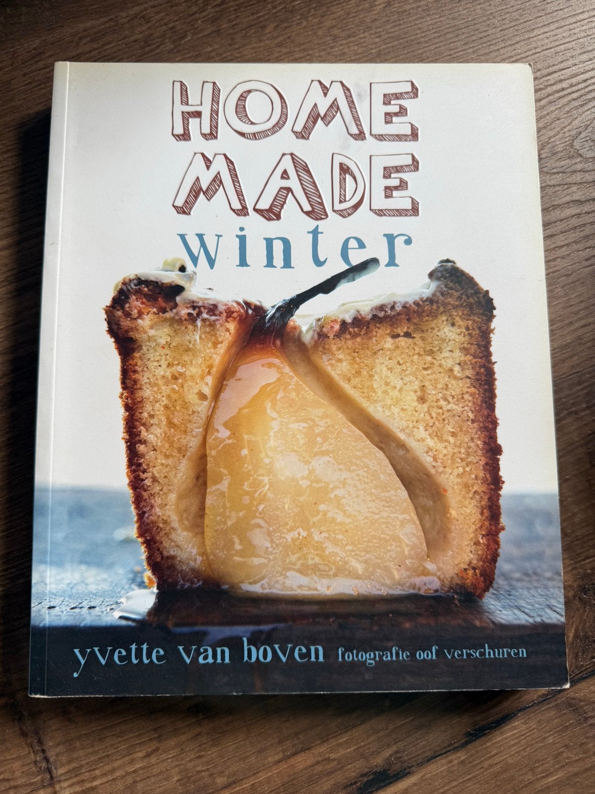 Yvette Van Boven - Home made winter, Boeken, Ophalen of Verzenden, Zo goed als nieuw, Yvette Van Boven, Frankrijk