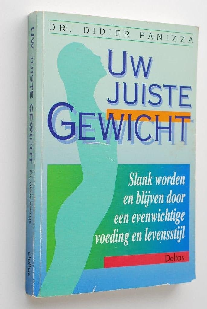 Uw Juiste Gewicht - Dr. Didier Panizza (Deltas, 1997), Dieet en Voeding, Verzenden, Dr. Didier Panizza, Zo goed als nieuw