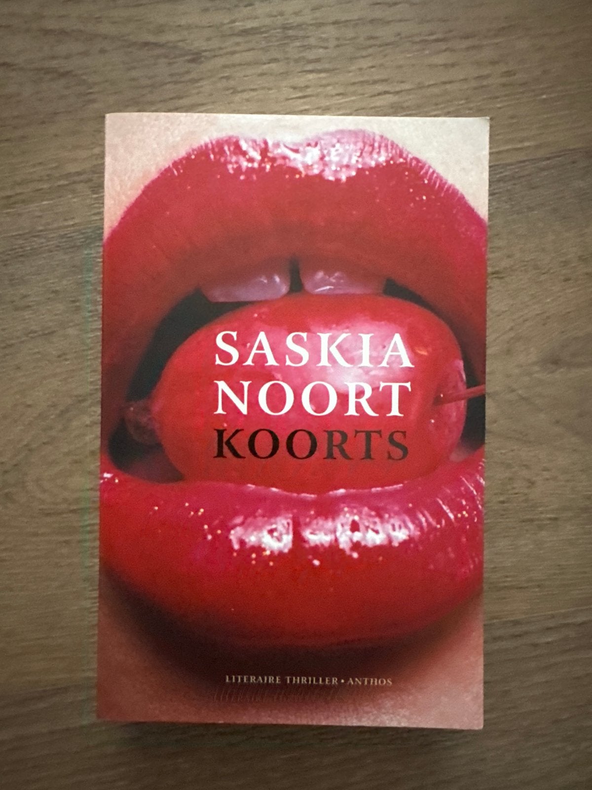 Saskia Noort - Koorts (Literaire thriller), Ophalen of Verzenden, Zo goed als nieuw, Nederland