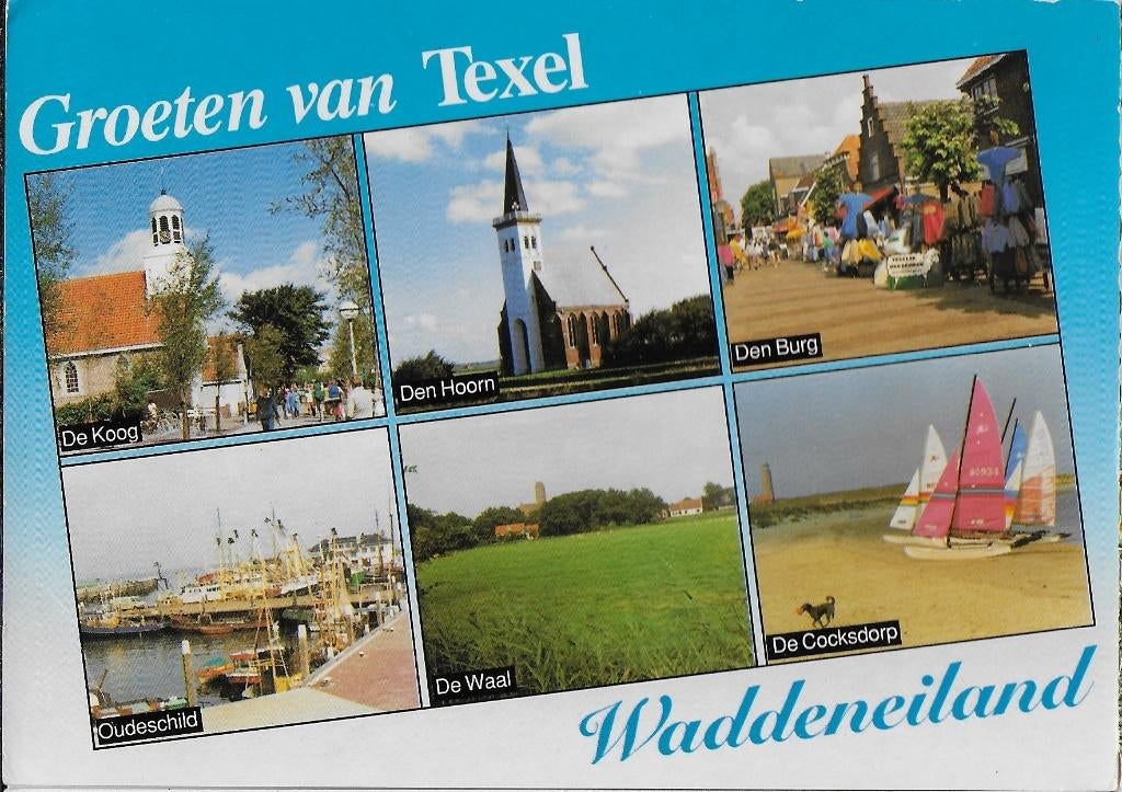 Texel Gelopen Ansichtkaart ( 7760 ), Ophalen of Verzenden, 1980 tot heden, Gelopen, Zuid-Holland