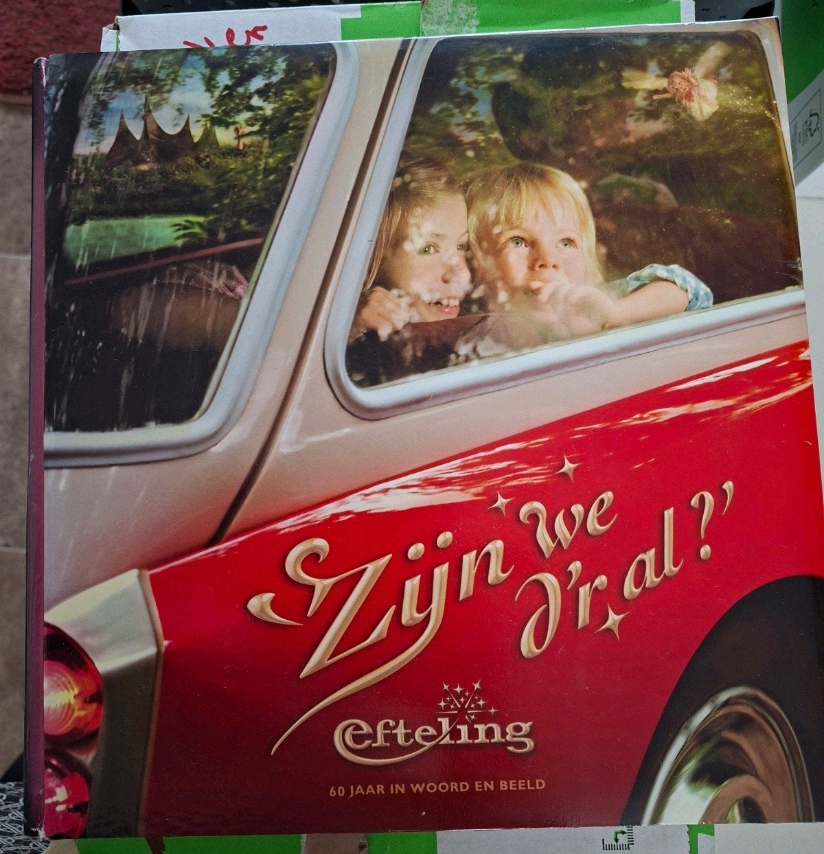 Zijn we d'r al? 60 jaar Efteling in woord en beeld, Ophalen of Verzenden, Zo goed als nieuw