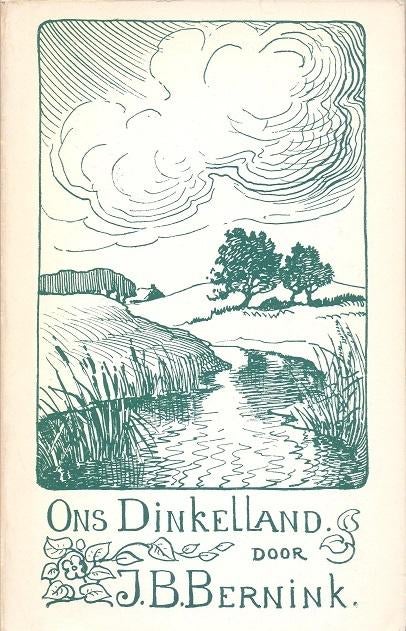 J.B. Beernink == Ons Dinkelland, Ophalen of Verzenden, Gelezen