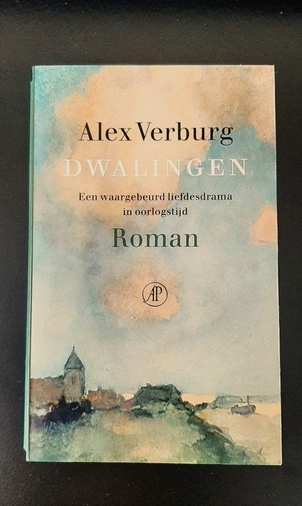 Alex Verburg, 'Dwalingen', een liefdesdrama in oorlogstijd, Boeken, Ophalen of Verzenden, Zo goed als nieuw, Nederland, Alex Verburg