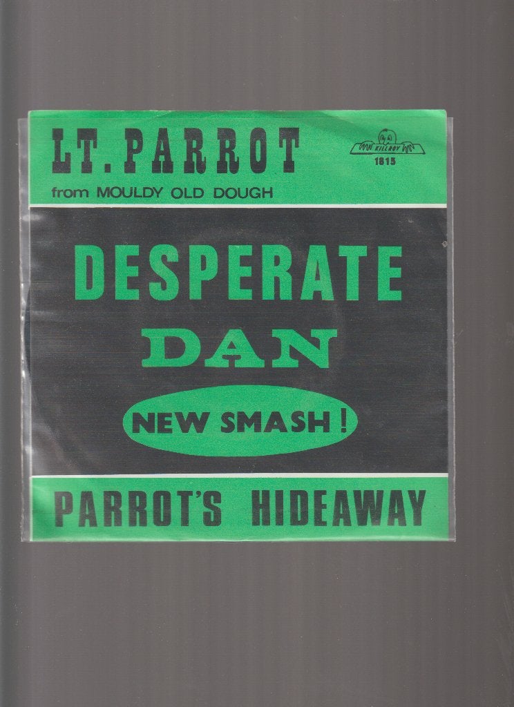 LT.  PARROT  --  DESPERATE  DAN, 7 inch, Pop, Nieuw in verpakking, Fotohoes