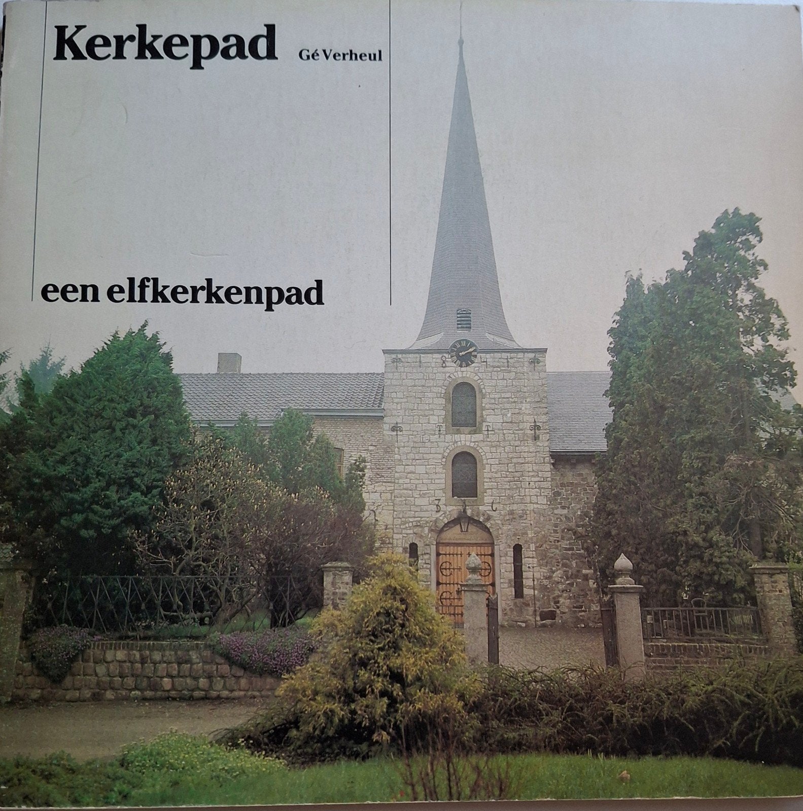 Kerkepad - een elfkerkenpad - Gé verheul, Ophalen of Verzenden, Gelezen, Gé verheul