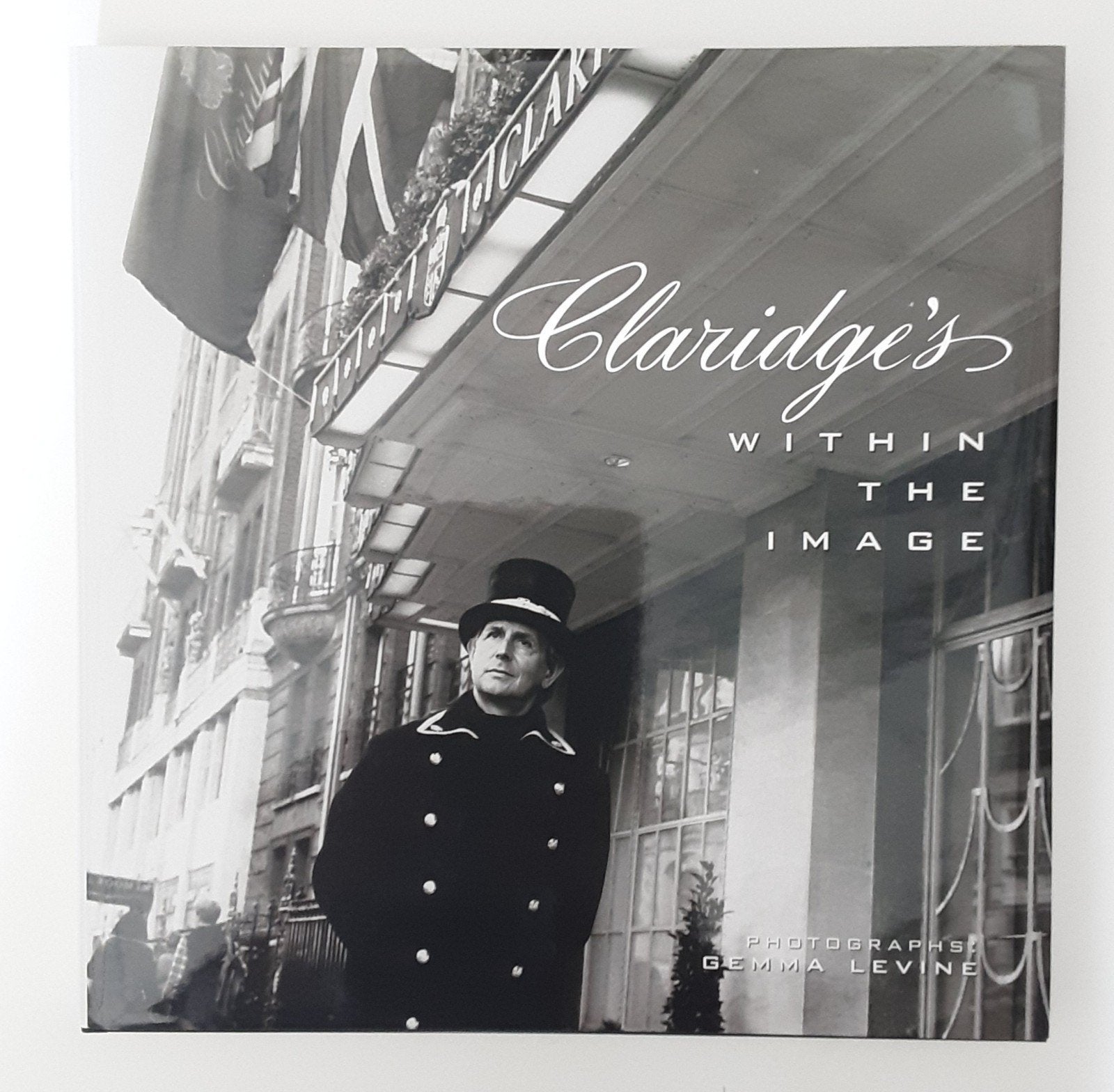 Fotoboek Claridge's by Gemma Levine (1e editie), Ophalen of Verzenden, Zo goed als nieuw, Fotografie algemeen, Gemma Levine