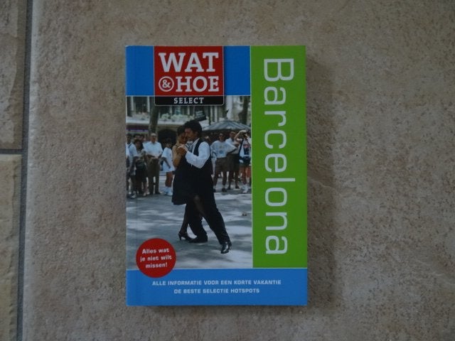 wat en hoe reisgids Barcelona, Boeken, Overige merken, Europa, Ophalen of Verzenden, Zo goed als nieuw