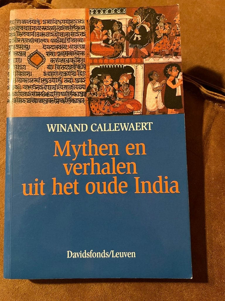 Mythen en verhalen uit het oude India - Winand Callewaert, Ophalen of Verzenden, Zo goed als nieuw, Winand Callewaert