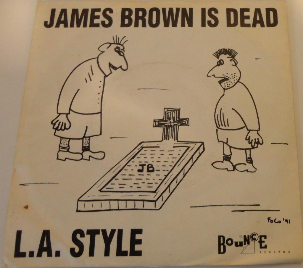 L.A. STYLE > James Brown is dead, Gebruikt, 7 inch, Single, Ophalen of Verzenden
