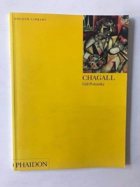 Chagall. Auteur : Gill Polonsky, Ophalen of Verzenden, Zo goed als nieuw, Schilder- en Tekenkunst, Gill Polonsky