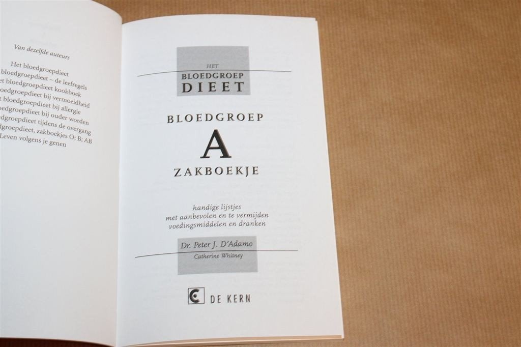 Bloedgroep A Zakboekje — Voeding & Lijsten — D’Adamo 2009, Ophalen of Verzenden, Zo goed als nieuw