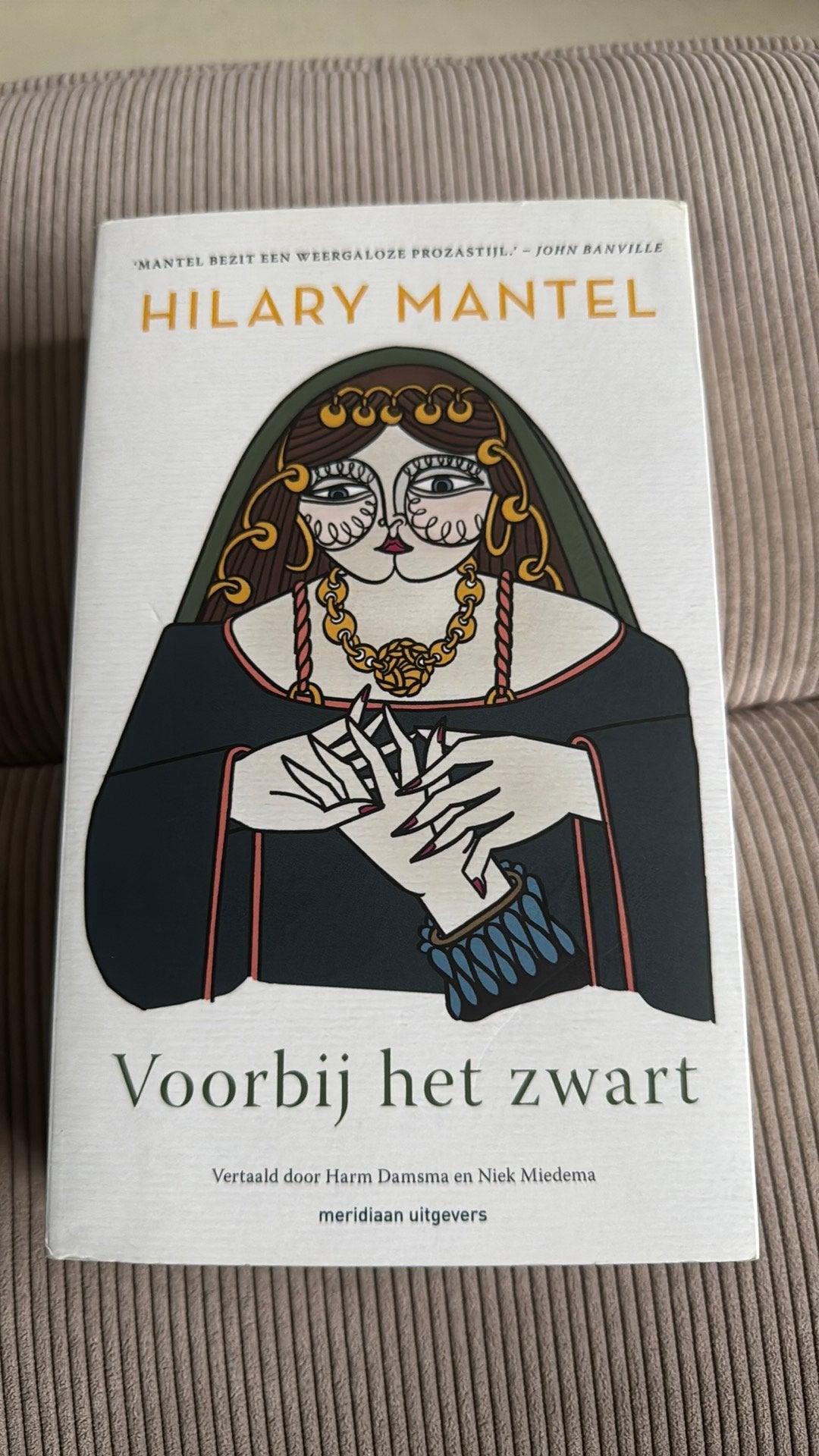Hilary Mantel - Voorbij het zwart, Ophalen of Verzenden, Zo goed als nieuw, Hilary Mantel