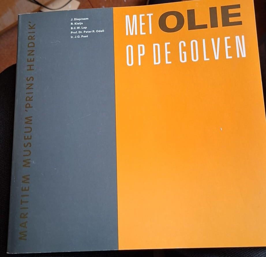 Met Olie op de Golven: 100 jaar tankvaart, Ophalen of Verzenden