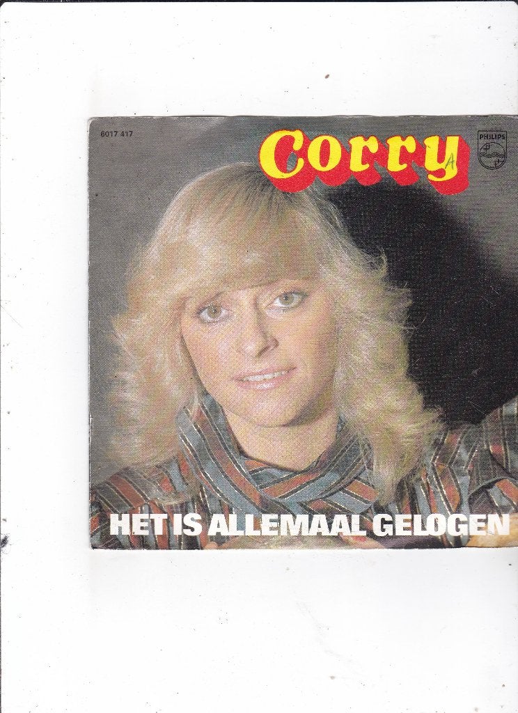 7" Single Corry Konings - Het is allemaal gelogen, Cd's en Dvd's, Ophalen of Verzenden, Gebruikt, 7 inch, Nederlandstalig
