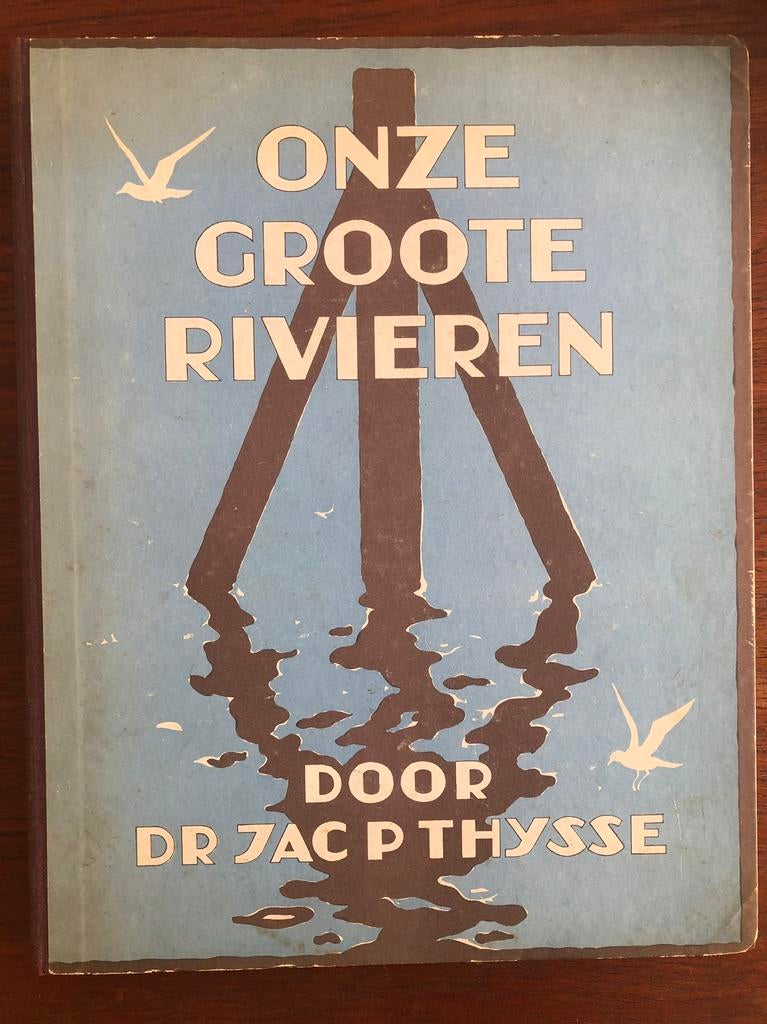 Jac. P. Thijsse plaatjesalbum: Onze Groote Rivieren, Ophalen of Verzenden, Gelezen, Jac. P. Thijsse, Plaatjesalbum