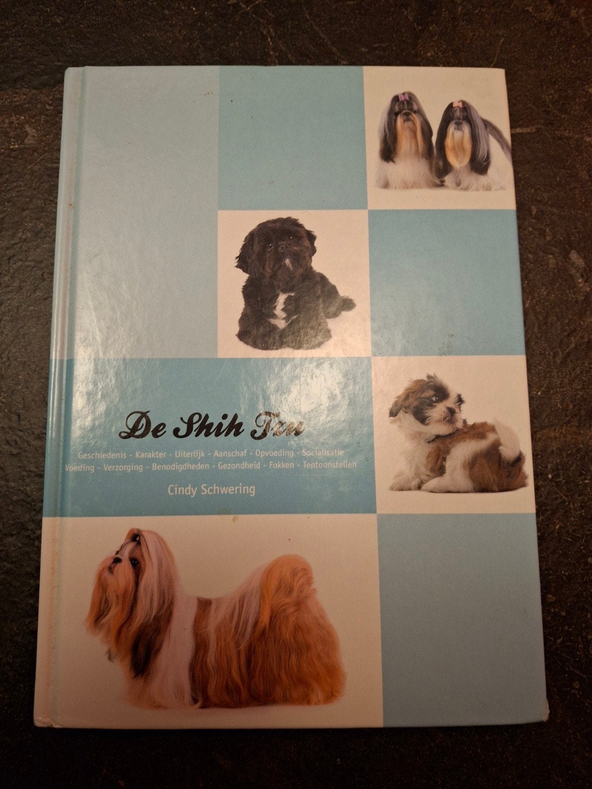 De Shih Tzu - Cindy Schwering (Hondenboek), Ophalen of Verzenden