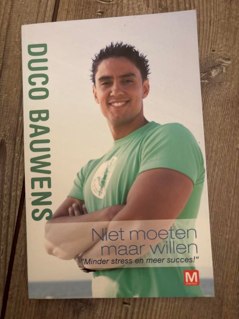 Duco Bauwens - Niet moeten maar willen, Ophalen of Verzenden, Zo goed als nieuw, Duco Bauwens