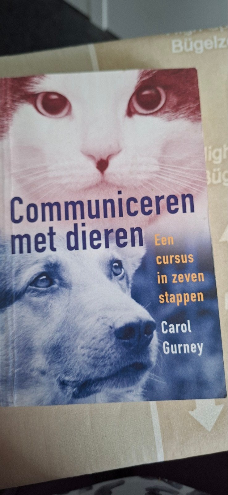 Communiceren met dieren - Een cursus in zeven stappen, Boeken, Ophalen of Verzenden, Zo goed als nieuw, Honden, Carol Gurney