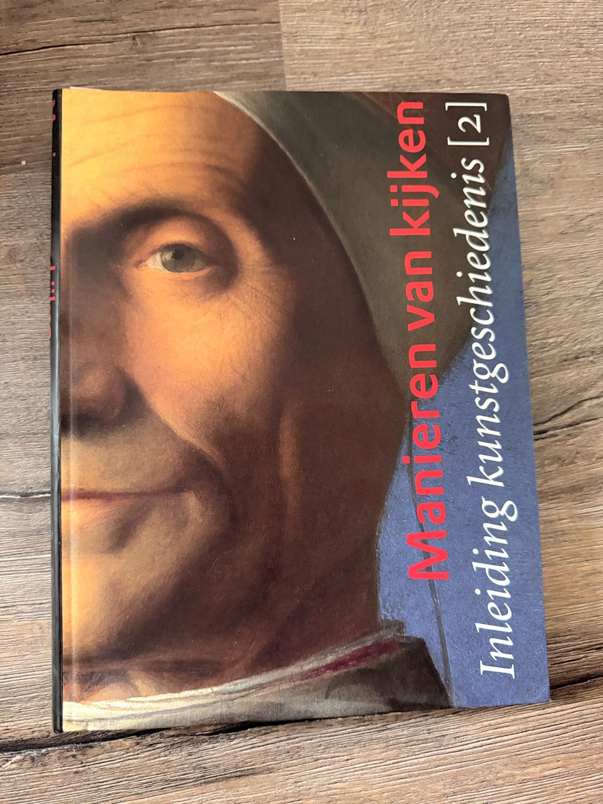 Manieren van kijken - Inleiding kunstgeschiedenis [2], Ophalen of Verzenden, Zo goed als nieuw, Overige onderwerpen