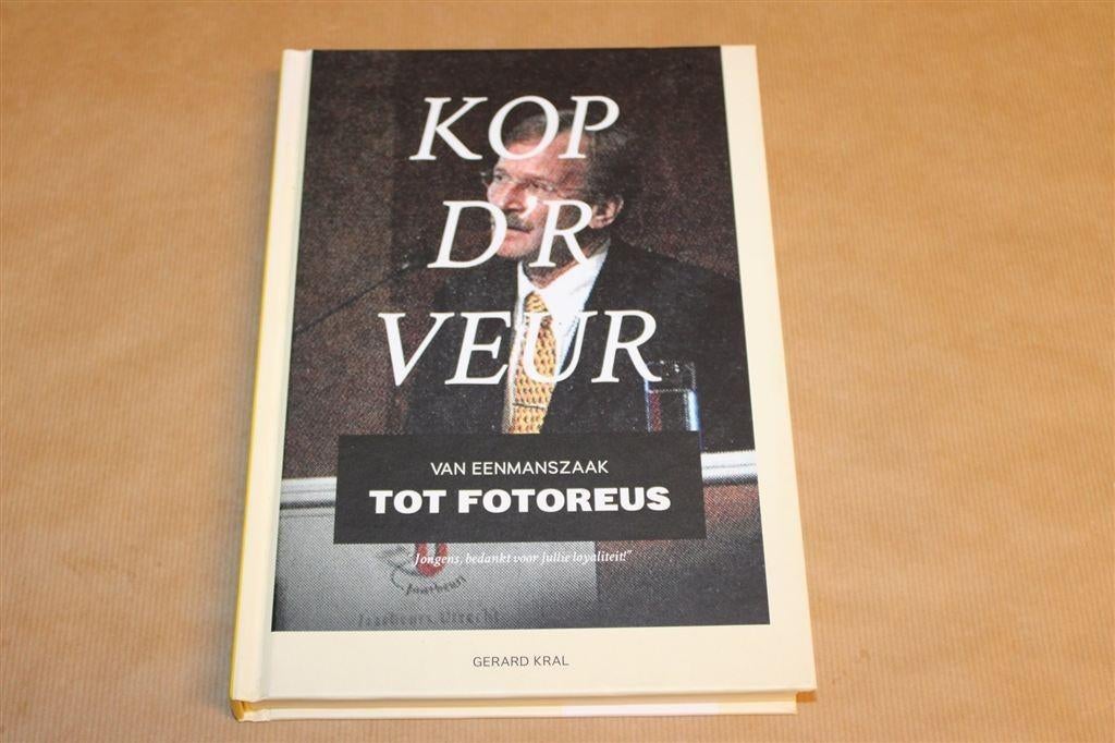 Kop D'r Veur — Fotoreus Gerard Kral [Cees Stolk], Ophalen of Verzenden, Zo goed als nieuw