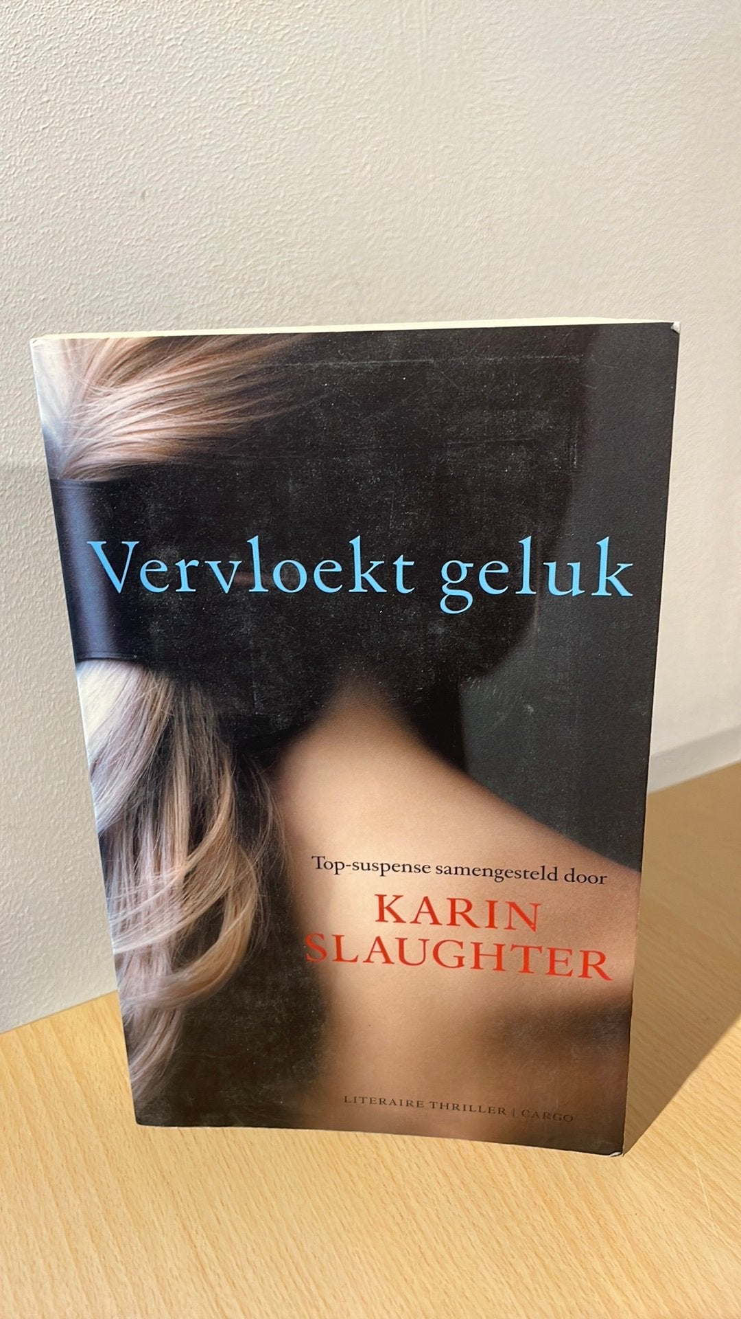 Karin Slaughter - Vervloekt geluk, Ophalen of Verzenden, Zo goed als nieuw, Karin Slaughter
