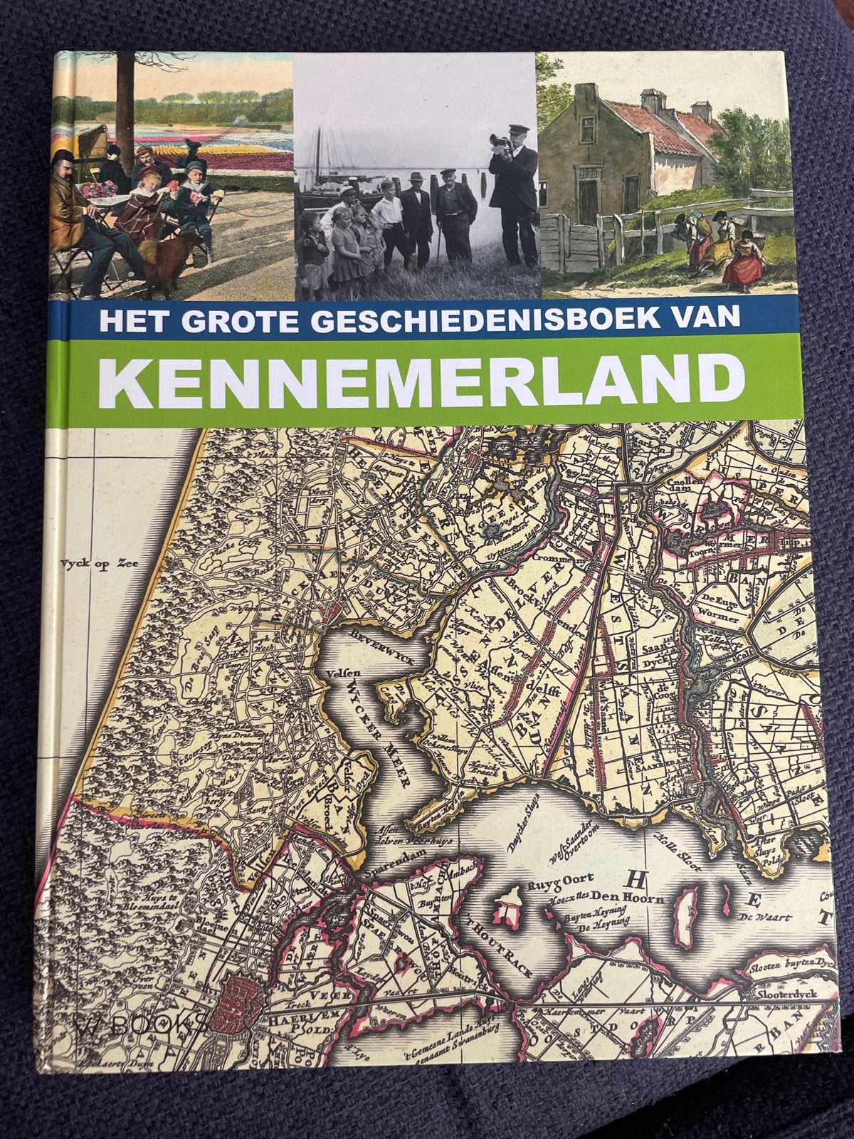 Het Grote Geschiedenisboek van Kennemerland, Boeken, Ophalen of Verzenden, 19e eeuw, Zo goed als nieuw