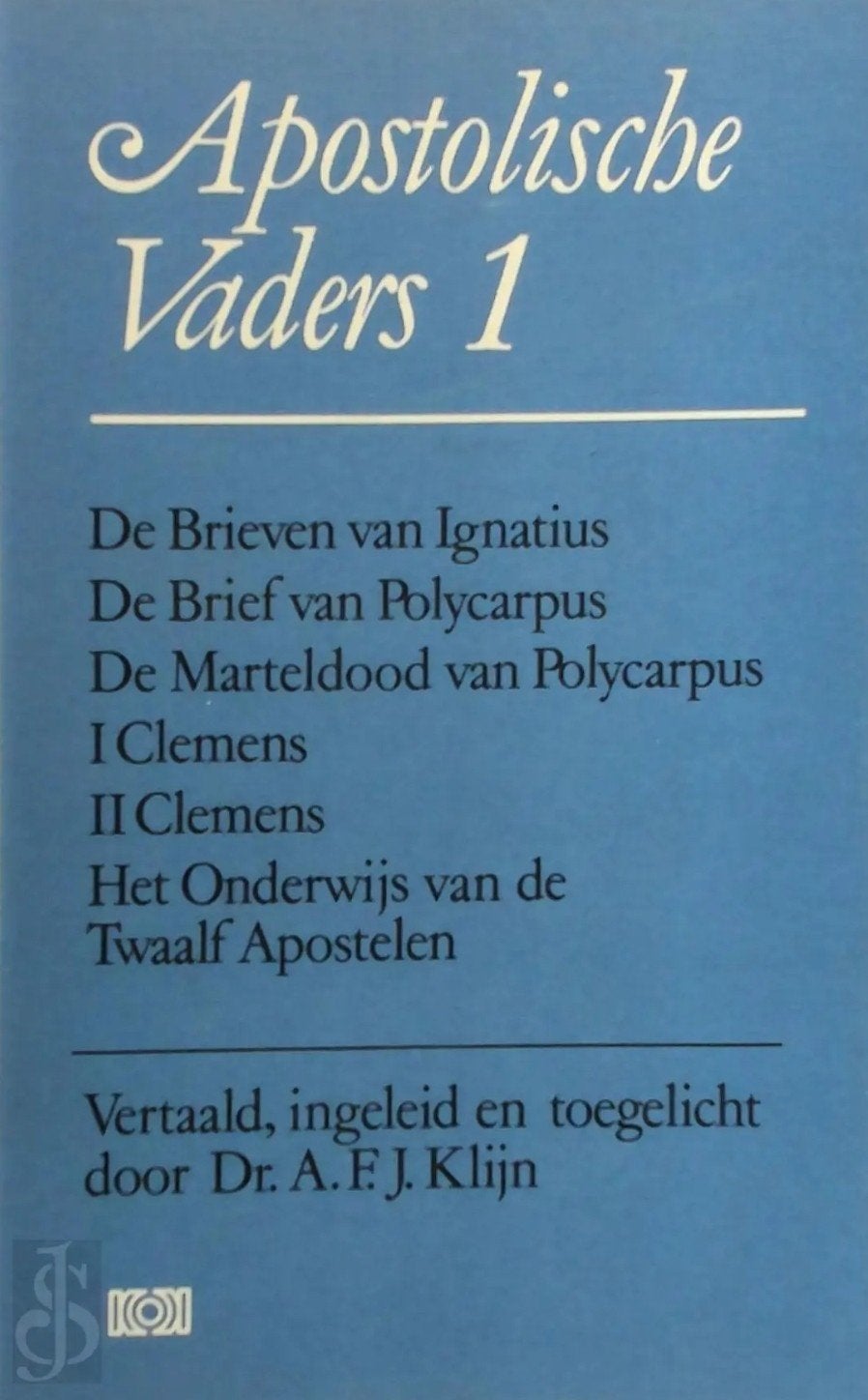 Gezocht: Apostolische Vaders deel 1, Boeken, Ophalen of Verzenden, Gelezen, Dr. A.F.J. Klijn, Christendom | Katholiek