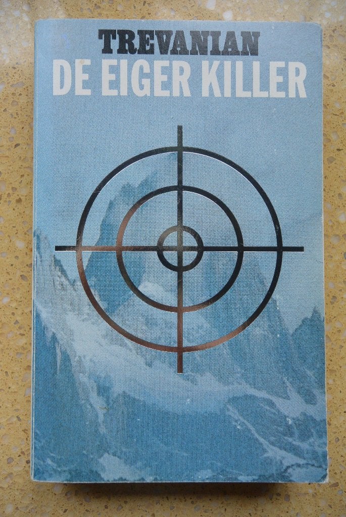 De eiger killer Trevanian Bijna gratis, Boeken, Thrillers, Gelezen, Amerika, Ophalen of Verzenden