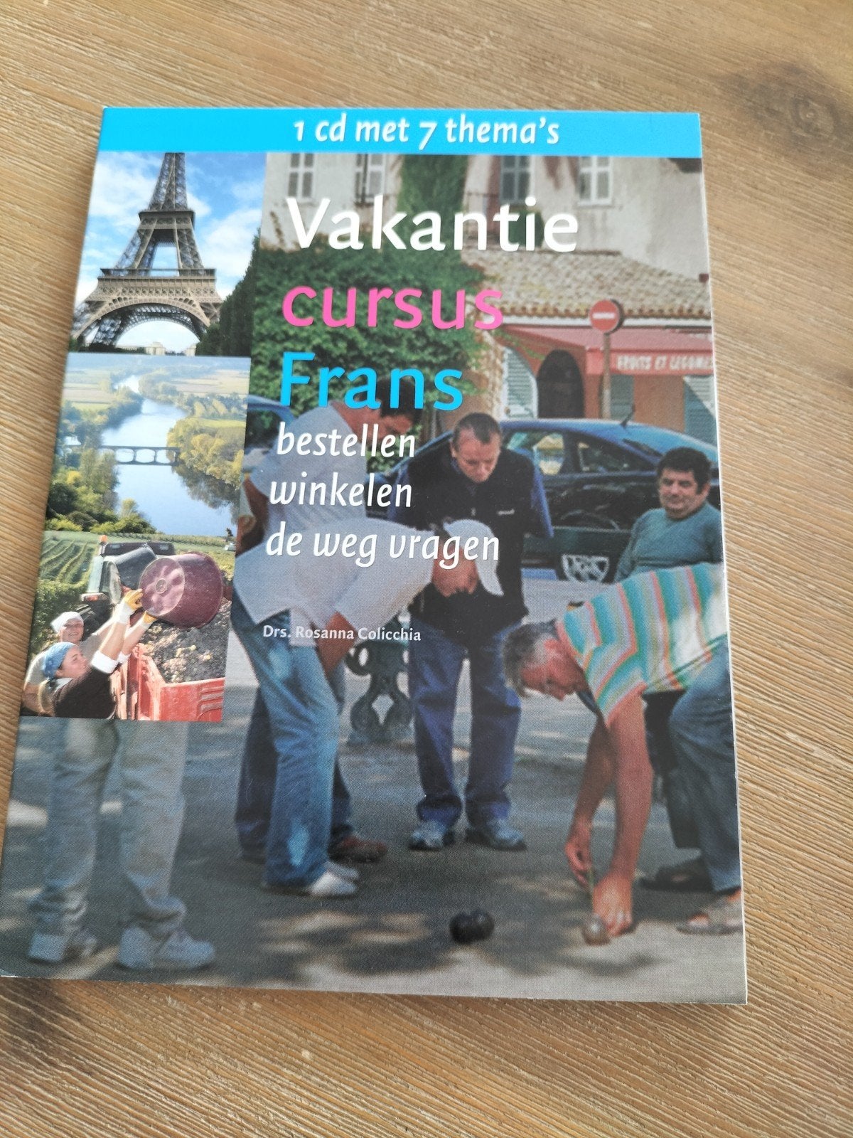 Vakantiecursus Frans met CD, Boeken, Non-fictie, Ophalen of Verzenden, Zo goed als nieuw, Drs. Rosanna Celicchia