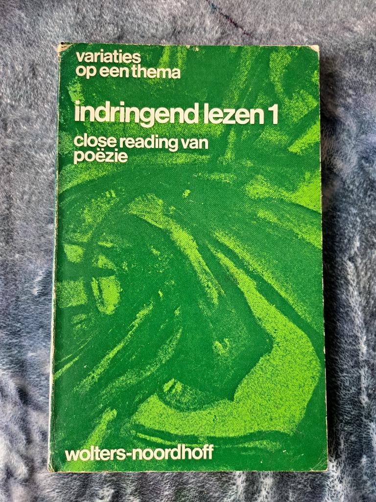 Indringend lezen 1 close reading van poëzie, Boeken, W. Drop, Ophalen of Verzenden, Meerdere auteurs, Gelezen