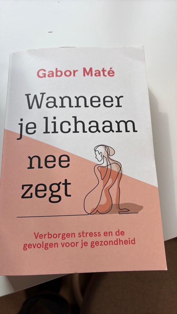 Gabor Maté - Wanneer je lichaam nee zegt, Boeken, Ophalen, Zo goed als nieuw, Gabor Maté