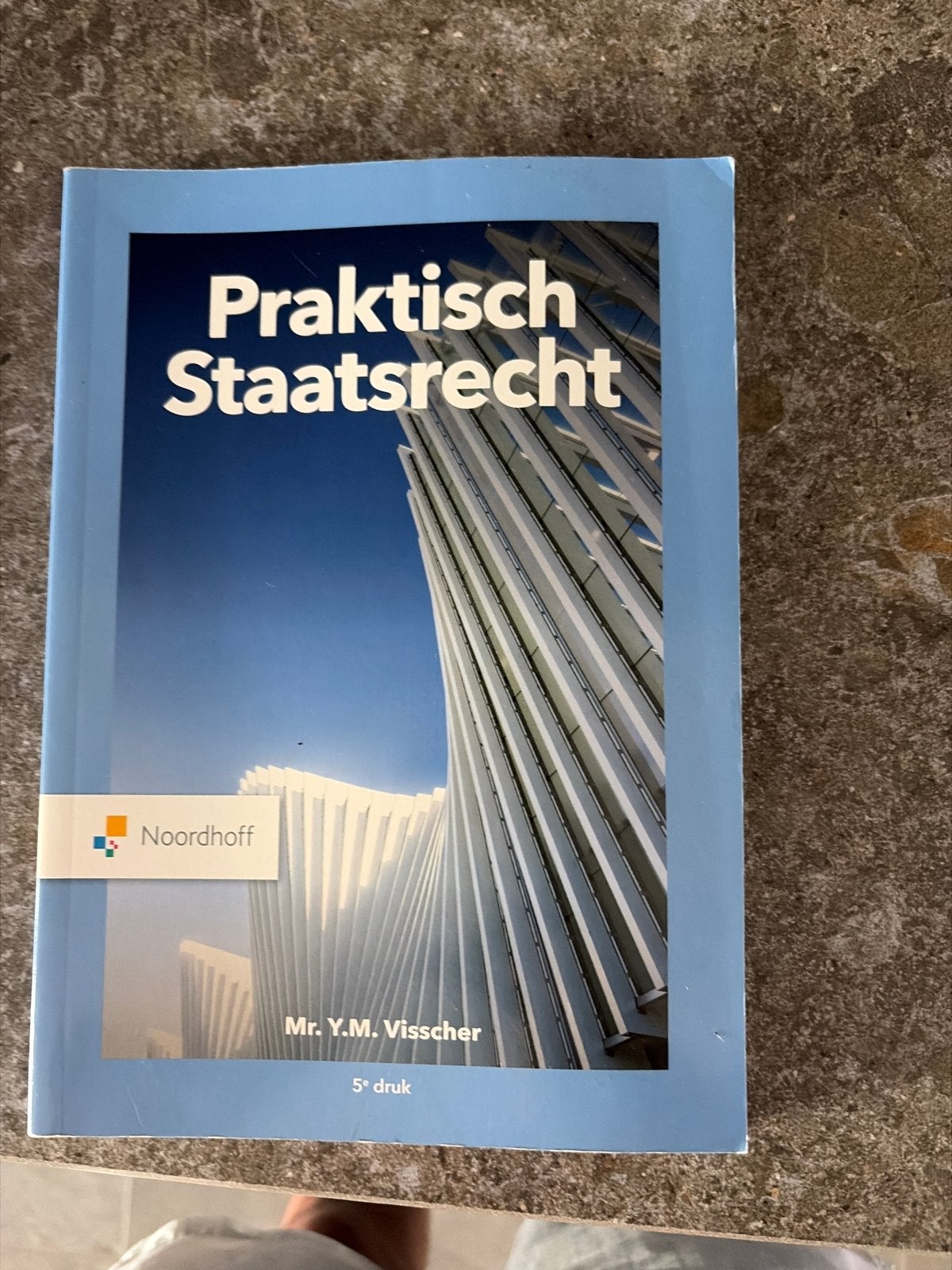 Praktisch Staatsrecht - Mr. Y.M. Visscher (5e druk), Boeken, Ophalen of Verzenden, Gamma, Zo goed als nieuw, HBO