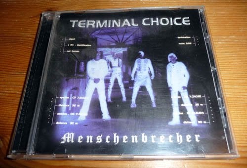 CD Terminal Choice - Menschenbrecher, Ophalen of Verzenden