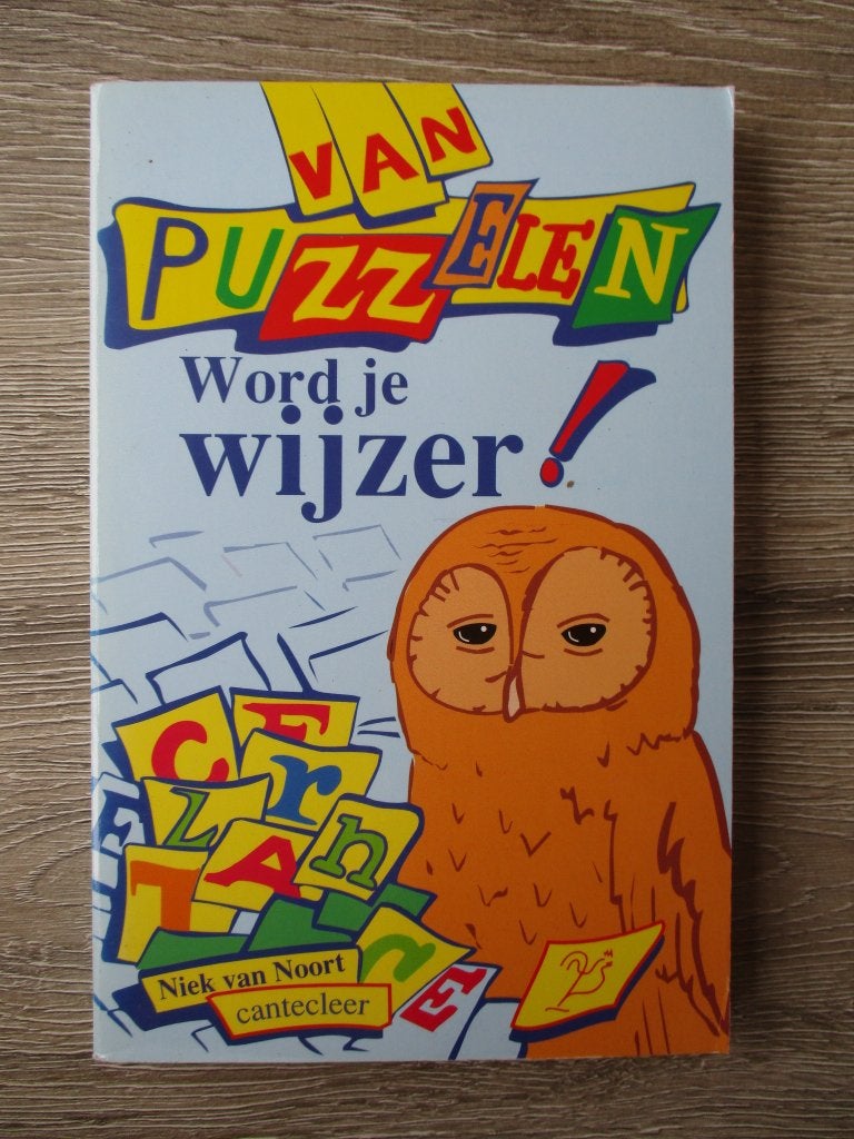 Van puzzelen wordt je wijzer - Niek van Noort, Ophalen of Verzenden, Gelezen, Overige onderwerpen
