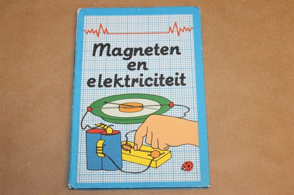 Magneten en Elektriciteit — Proeven & Experimenten, Ophalen of Verzenden, Gelezen, Bouwkunde