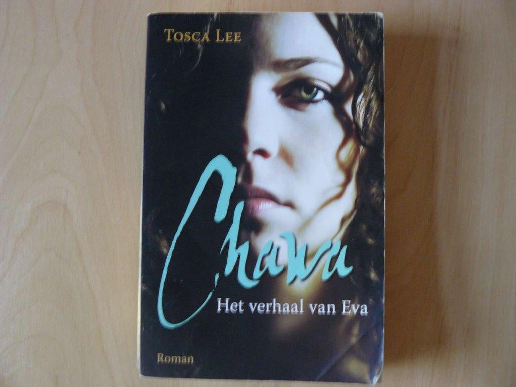 Tosca Lee Chawa Het verhaal van Eva., Ophalen of Verzenden, Gelezen, Tosca Lee
