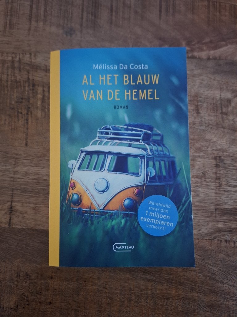 Boek Al Het Blauw Van De Hemel van Melissa Da Costa, Boeken, Ophalen of Verzenden, Zo goed als nieuw, Mélissa Da Costa, Europa overig