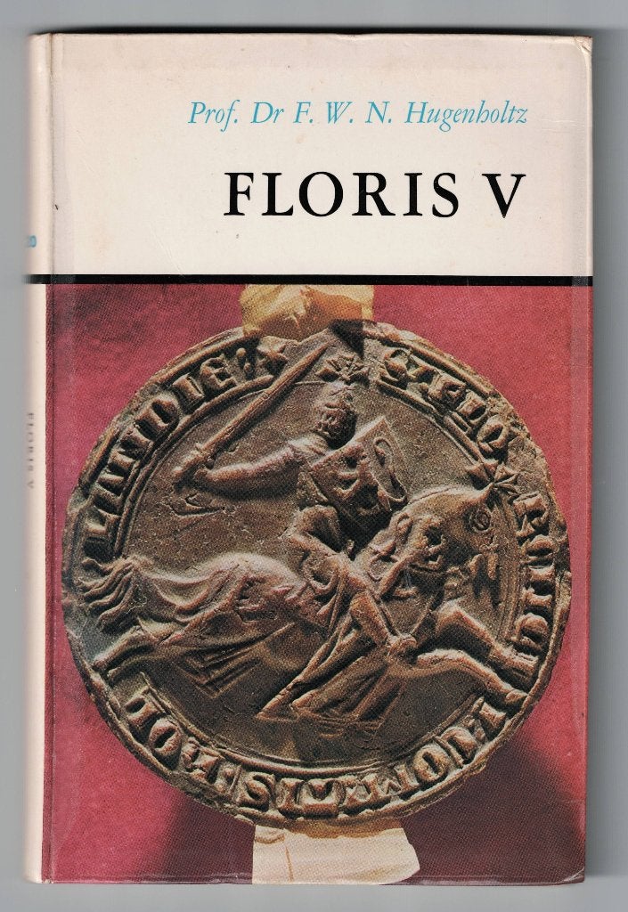 Prof. Dr. F.W.N. Hugenholtz – Floris V., Ophalen of Verzenden, 14e eeuw of eerder, Gelezen