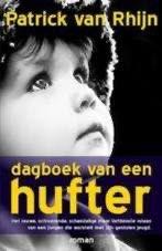 Dagboek van een hufter - patrick van rhijn(2010), Ophalen of Verzenden