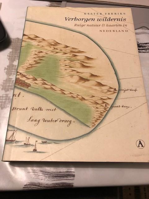 Verborgen Wildernis - ruige natuur & kaarten in Nederland -, Overige atlassen, Ophalen of Verzenden, Zo goed als nieuw, 1800 tot 2000