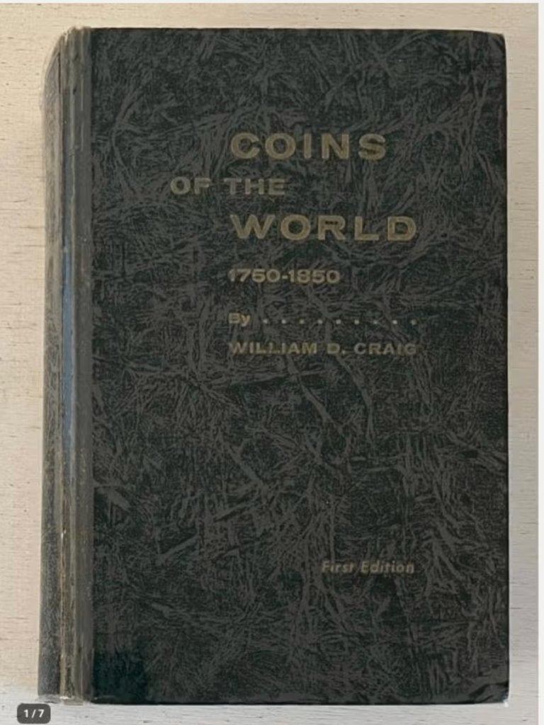 Coins of the World 1750 - 1850 - W.D. Craig (1966) 1e druk, Ophalen of Verzenden, Zo goed als nieuw