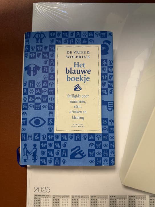 Het Blauwe Boekje: Stijlgids voor Manieren, Eten, Drinken &, Boeken, Ophalen of Verzenden, Zo goed als nieuw
