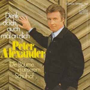 Peter Alexander – Denk Doch Auch Mal An Dich,Nieuwstaat 24-9, Ophalen of Verzenden, Zo goed als nieuw