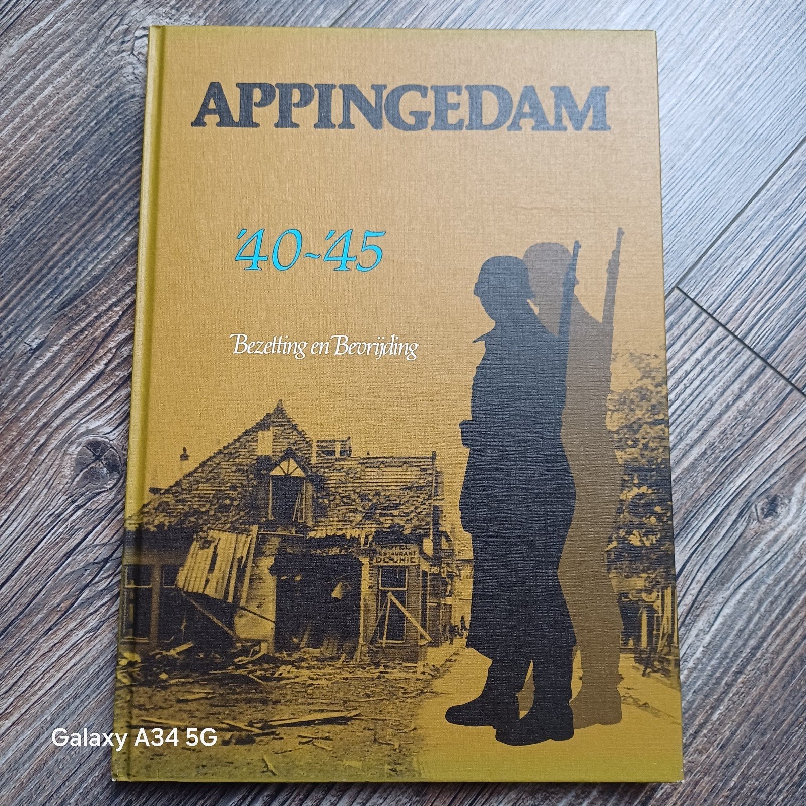 Appingedam '40-'45: Bezetting en Bevrijding, Ophalen of Verzenden, Algemeen, Gelezen, Tweede Wereldoorlog