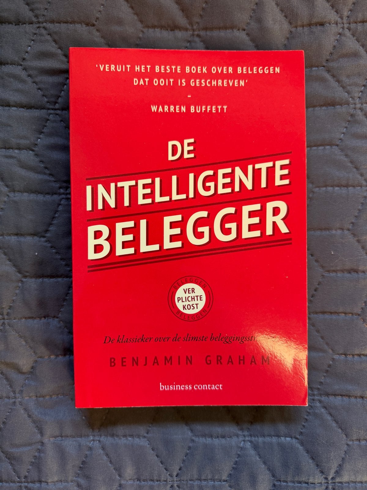 De Intelligente Belegger - Benjamin Graham, Boeken, Ophalen of Verzenden, Nieuw, Geld en Beleggen