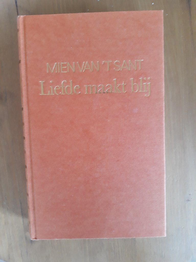 Liefde maakt blij omnibus, Gelezen, Ophalen of Verzenden, Nederland, Mien van 't Sant