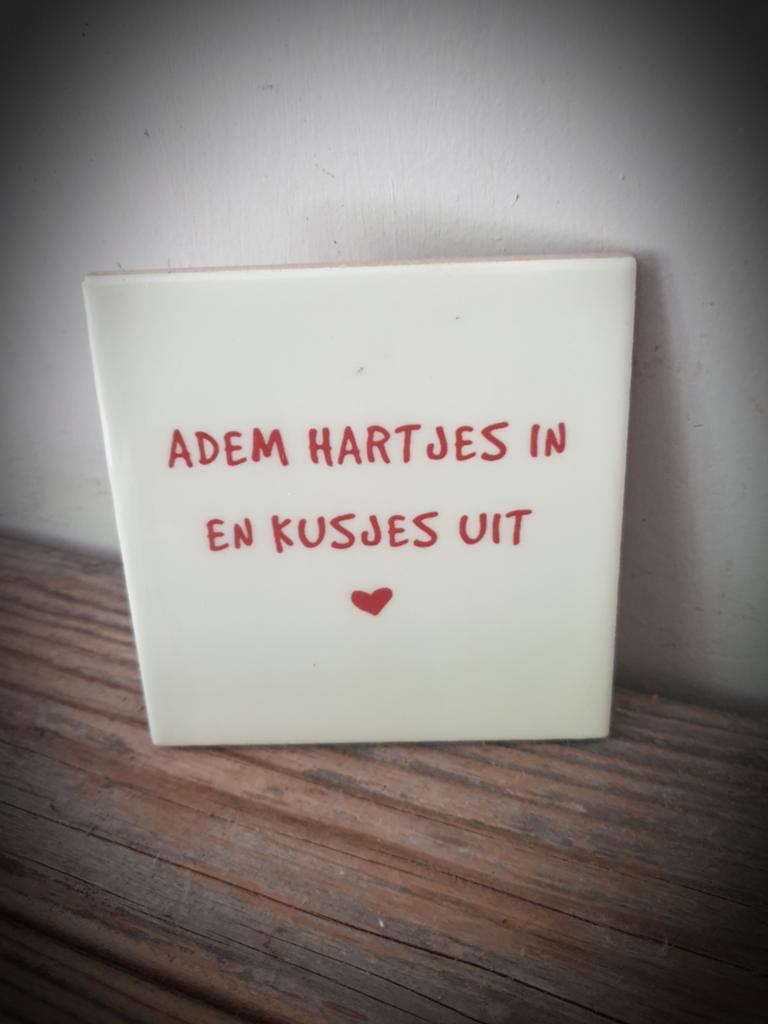 Tekst tegel met spreuk "Adem hartjes in", Ophalen of Verzenden, Nieuw