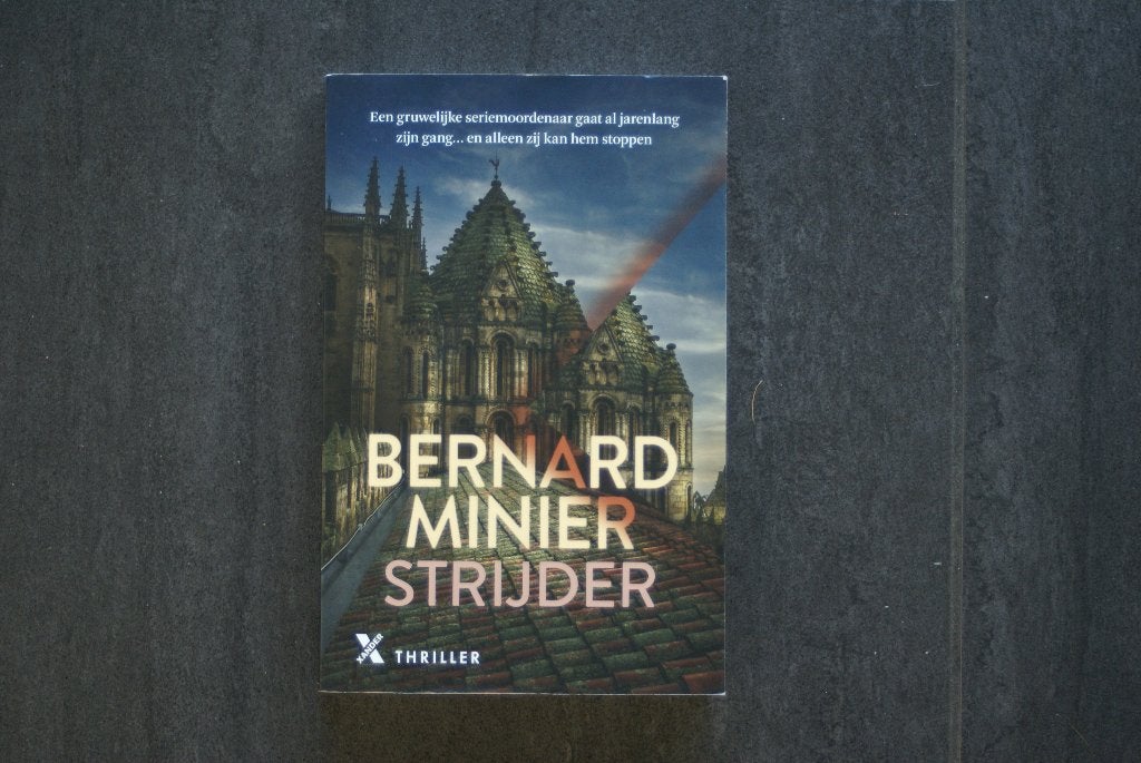 STRIJDER..... Bernard Minier.. (2023), Boeken, Ophalen of Verzenden, Zo goed als nieuw